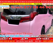 DÁN ĐỔI MÀU xe toyota alpha đẹp nhất dán ô tô chuyên nghiệp wrap car decal xe hơi cao cấp nhàn decal decaltrangtrixe79 decal candy nhôm xướt chrome chuyển màu tem xe đẹp giá rẻ dán ô tô tp hcm 51938